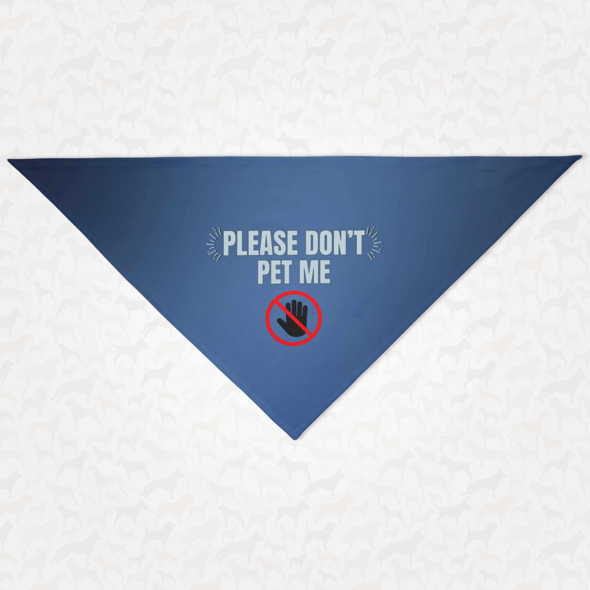 Blue dog scarf saying Please Don't Pet Me.