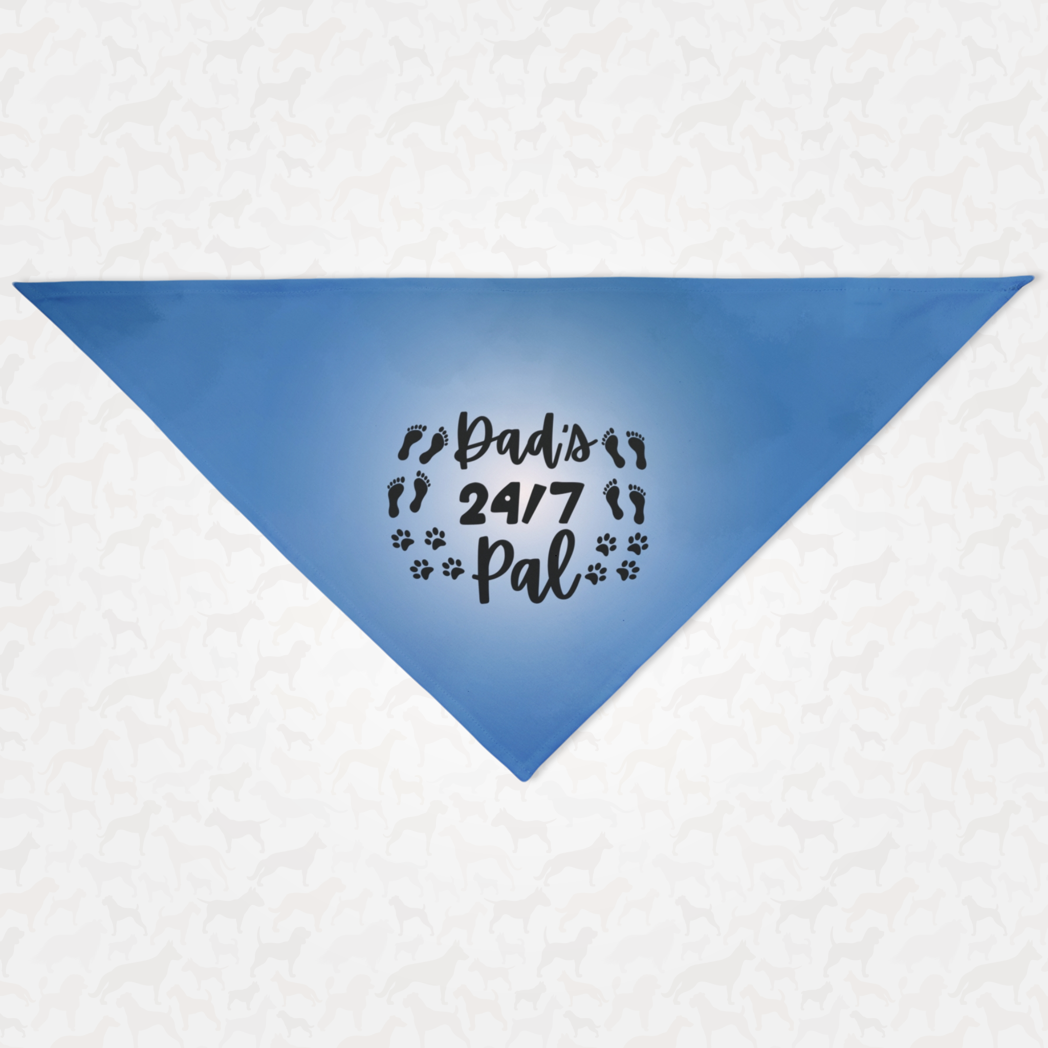 Cute blue dog bandana saying "Dad's 24/7 Pal."