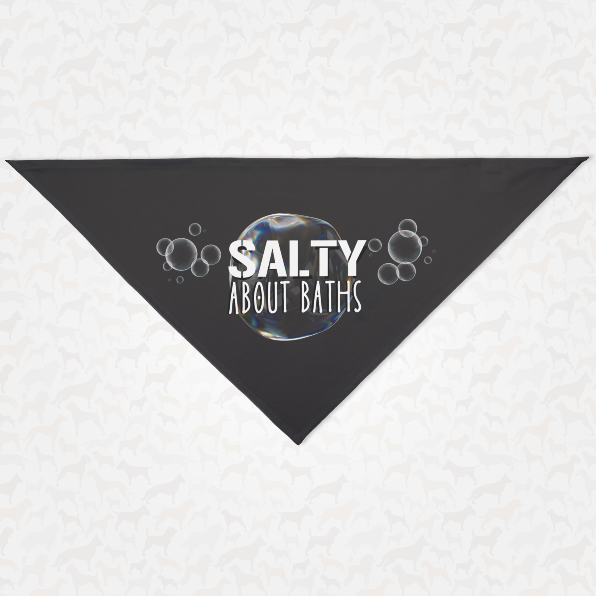 Funny dog bandana saying Salty About Baths.