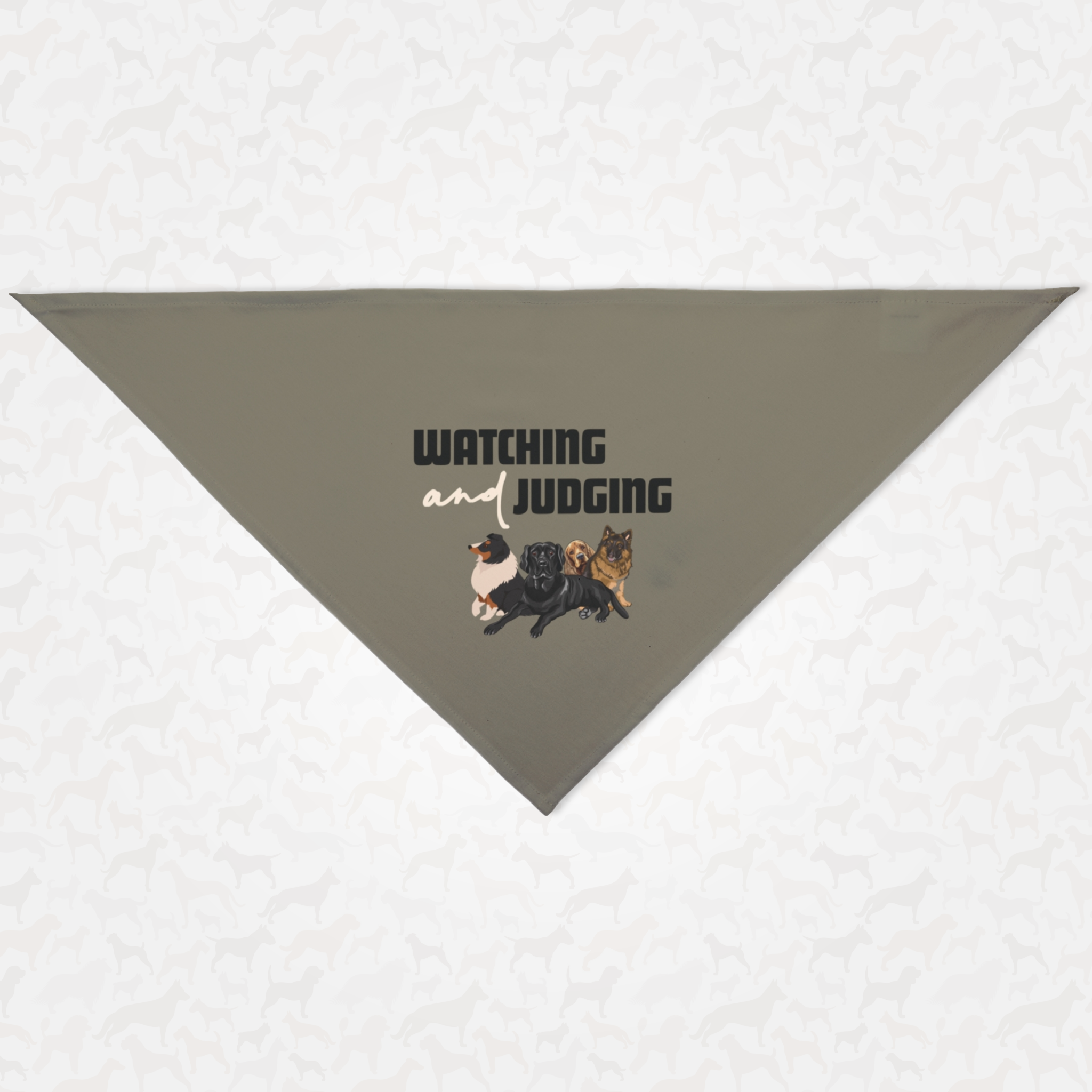 Funny dog bandana saying Watching And Judging.
