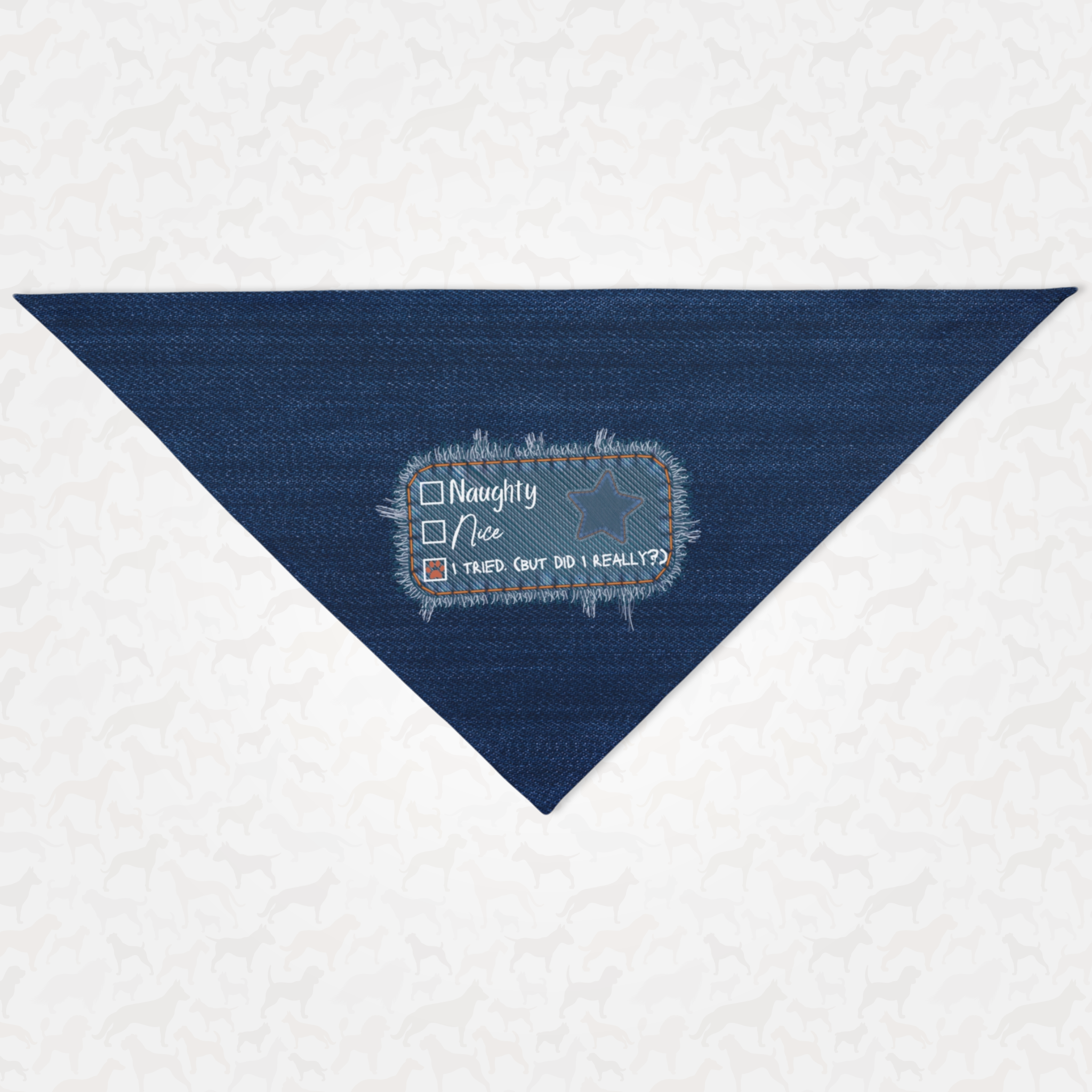 Funny dog bandana with denim style print saying "I Tried. But Did I Really?"