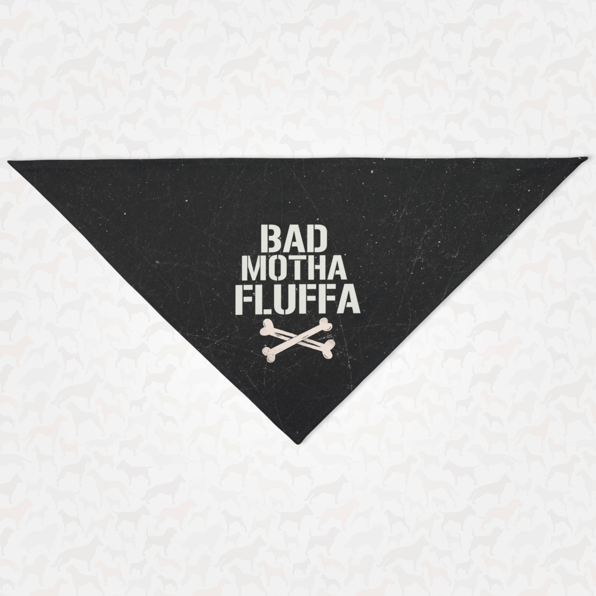 Funny dog bandana with distressed grunge effect saying Bad Motha Fluffa.