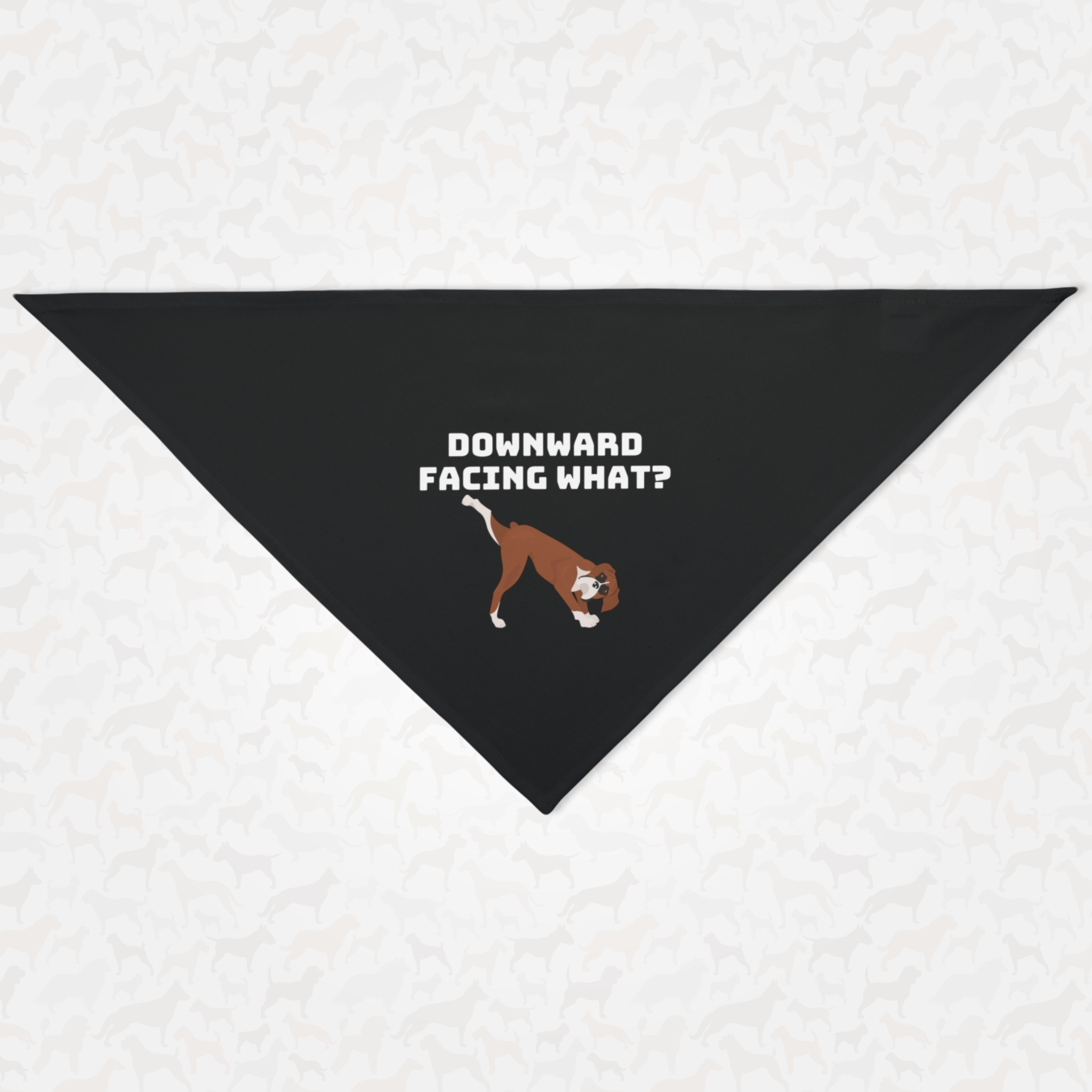 Funny yoga dog bandana saying "Downward Facing What?"