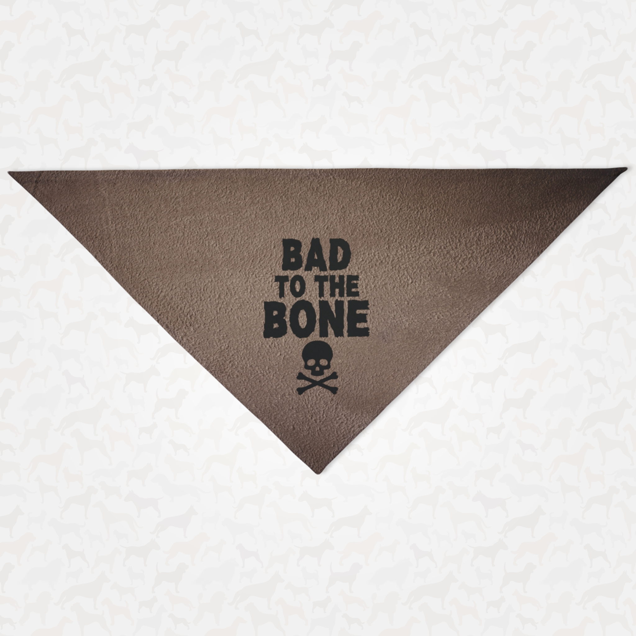 Tough dog bandana featuring skull graphic and "Bad to the Bone" quote.