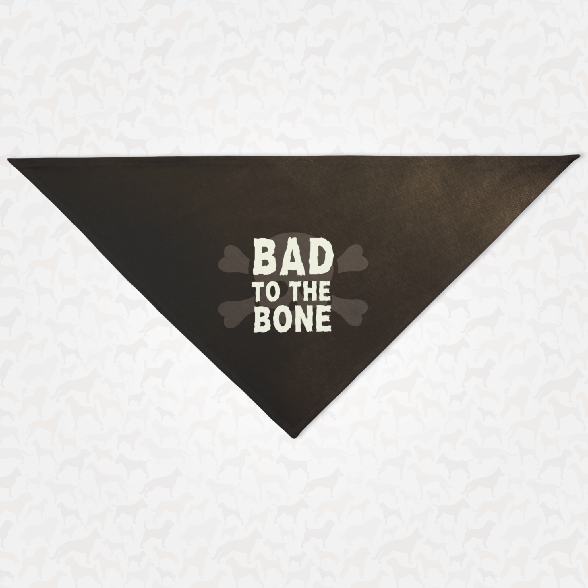 Tough dog bandana with skull backdrop saying Bad To The Bone.