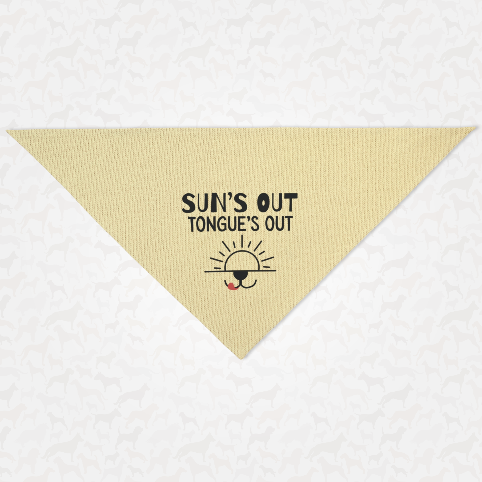 Cute dog bandana with "Sun's Out. Tongue's Out." funny quote.